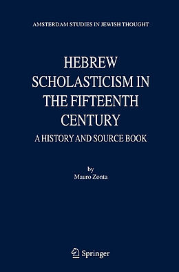 Kartonierter Einband Hebrew Scholasticism in the Fifteenth Century von Mauro Zonta
