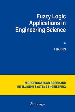 Kartonierter Einband Fuzzy Logic Applications in Engineering Science von J. Harris
