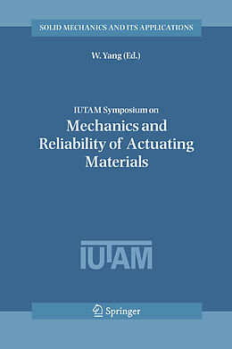 Kartonierter Einband IUTAM Symposium on Mechanics and Reliability of Actuating Materials von 