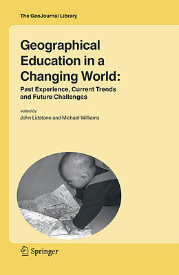 Kartonierter Einband Geographical Education in a Changing World von 