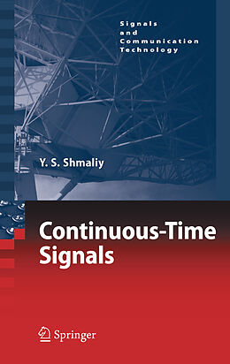 Kartonierter Einband Continuous-Time Signals von Yuriy Shmaliy