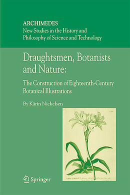 Couverture cartonnée Draughtsmen, Botanists and Nature: de Kärin Nickelsen
