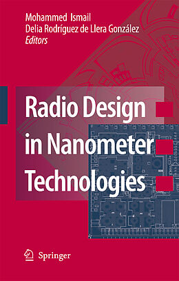 Couverture cartonnée Radio Design in Nanometer Technologies de 