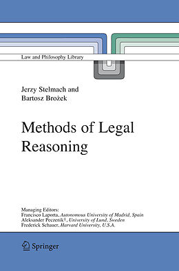 Kartonierter Einband Methods of Legal Reasoning von Bartosz Brozek, Jerzy Stelmach