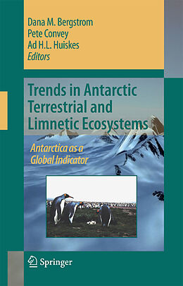 Couverture cartonnée Trends in Antarctic Terrestrial and Limnetic Ecosystems de 