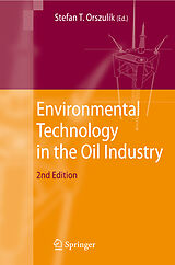 Couverture cartonnée Environmental Technology in the Oil Industry de 