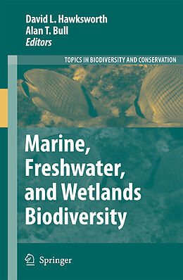 Couverture cartonnée Marine, Freshwater, and Wetlands Biodiversity Conservation de 