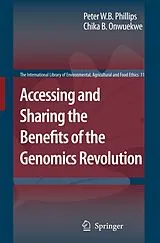 Kartonierter Einband Accessing and Sharing the Benefits of the Genomics Revolution von