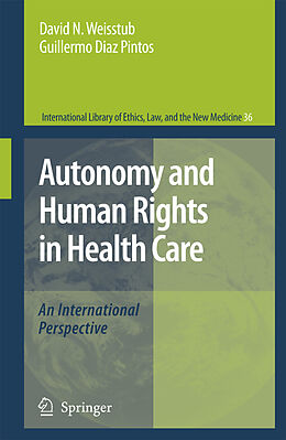 Kartonierter Einband Autonomy and Human Rights in Health Care von 