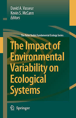 Couverture cartonnée The Impact of Environmental Variability on Ecological Systems de 