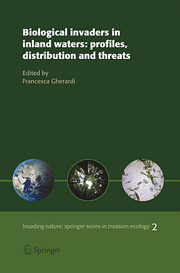 Kartonierter Einband Biological invaders in inland waters: Profiles, distribution, and threats von 