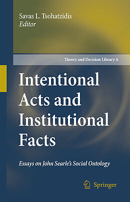 Couverture cartonnée Intentional Acts and Institutional Facts de 