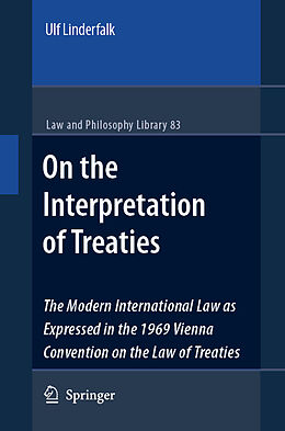 Kartonierter Einband On the Interpretation of Treaties von Ulf Linderfalk
