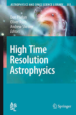 Kartonierter Einband High Time Resolution Astrophysics von 