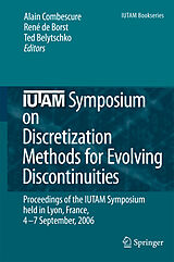 Couverture cartonnée IUTAM Symposium on Discretization Methods for Evolving Discontinuities de 