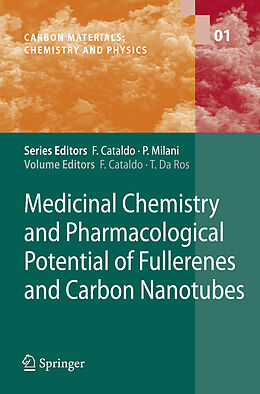 Couverture cartonnée Medicinal Chemistry and Pharmacological Potential of Fullerenes and Carbon Nanotubes de 