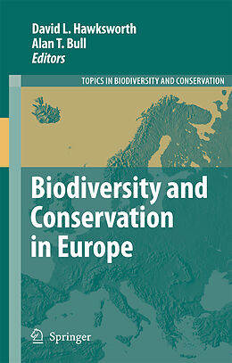 Couverture cartonnée Biodiversity and Conservation in Europe de 