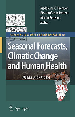 Kartonierter Einband Seasonal Forecasts, Climatic Change and Human Health von 