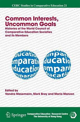 Kartonierter Einband Common Interests, Uncommon Goals von 