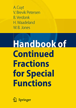 Couverture cartonnée Handbook of Continued Fractions for Special Functions de Haakon Waadeland, Annie A. M. Cuyt, Vigdis Petersen