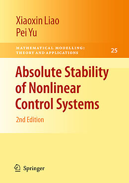 Couverture cartonnée Absolute Stability of Nonlinear Control Systems de Pei Yu, Xiaoxin Liao