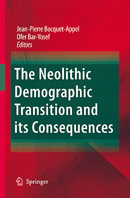 Couverture cartonnée The Neolithic Demographic Transition and its Consequences de 