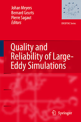 Couverture cartonnée Quality and Reliability of Large-Eddy Simulations de 