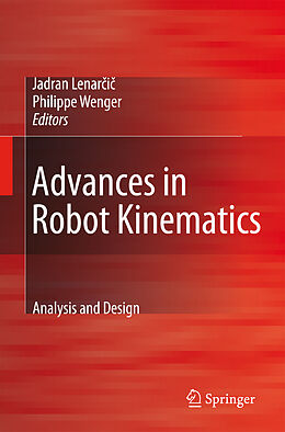 Couverture cartonnée Advances in Robot Kinematics: Analysis and Design de 