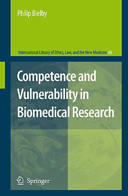 Couverture cartonnée Competence and Vulnerability in Biomedical Research de Philip Bielby