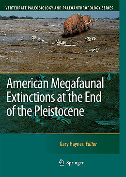 Kartonierter Einband American Megafaunal Extinctions at the End of the Pleistocene von 