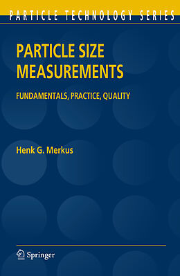 Couverture cartonnée Particle Size Measurements de Henk G. Merkus