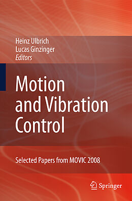 Couverture cartonnée Motion and Vibration Control de 