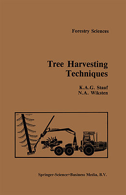 Couverture cartonnée Tree Harvesting Techniques de N. A. Wiksten, A. Staaf
