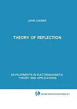 Kartonierter Einband (Kt) Theory of Reflection of Electromagnetic and Particle Waves von John Lekner