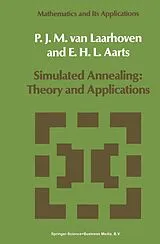 Kartonierter Einband Simulated Annealing: Theory and Applications von P.J. van Laarhoven, E.H. Aarts
