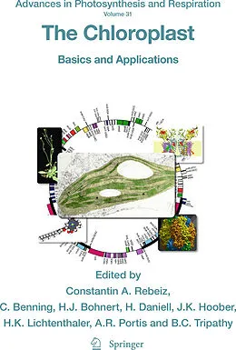 E-Book (pdf) The Chloroplast von Constantin A. Rebeiz, Christoph Benning, Hans J. Bohnert