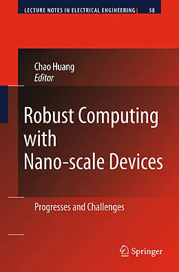 E-Book (pdf) Robust Computing with Nano-scale Devices von Chao Huang