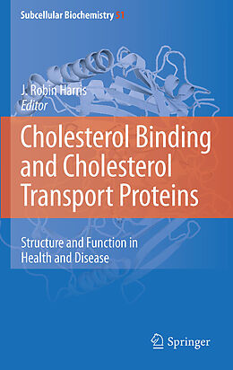 E-Book (pdf) Cholesterol Binding and Cholesterol Transport Proteins: von J. R. Harris