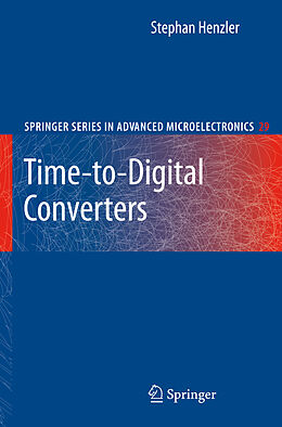 Livre Relié Time-to-Digital Converters de Stephan Henzler