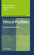 E-Book (pdf) Ethics in Psychiatry von Hanfried Helmchen, Norman Sartorius
