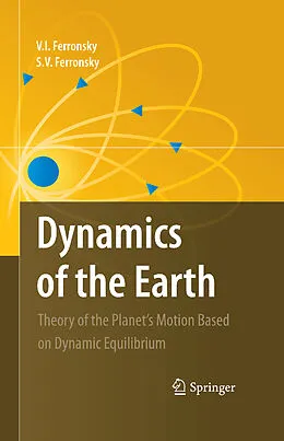 E-Book (pdf) Dynamics of the Earth von V. I. Ferronsky, S. V. Ferronsky