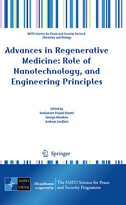 Kartonierter Einband Advances in Regenerative Medicine: Role of Nanotechnology, and Engineering Principles von 
