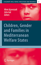 eBook (pdf) Children, Gender and Families in Mediterranean Welfare States de Mimi Ajzenstadt, John Gal