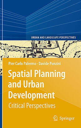 E-Book (pdf) Spatial Planning and Urban Development von Pier Carlo Palermo, Davide Ponzini
