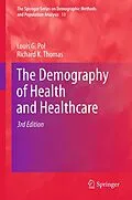 E-Book (pdf) The Demography of Health and Healthcare von Louis G. Pol, Richard K. Thomas