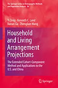 E-Book (pdf) Household and Living Arrangement Projections von Yi Zeng, Kenneth C. Land, Danan Gu