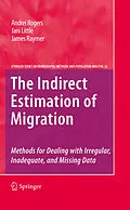 E-Book (pdf) The Indirect Estimation of Migration von Andrei Rogers, Jani Little, James Raymer