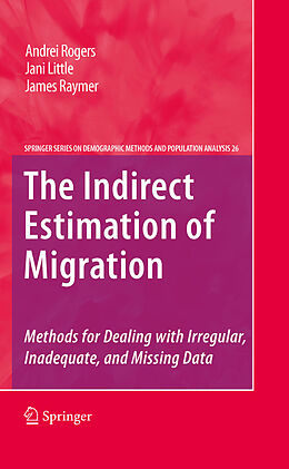 eBook (pdf) The Indirect Estimation of Migration de Andrei Rogers, Jani Little, James Raymer