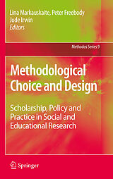 E-Book (pdf) Methodological Choice and Design von Lina Markauskaite, Peter Freebody, Jude Irwin