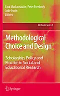 E-Book (pdf) Methodological Choice and Design von Lina Markauskaite, Peter Freebody, Jude Irwin